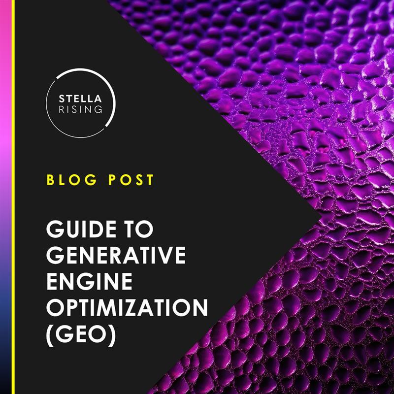 Guide to Generative Engine Optimization (GEO) | Stella Rising